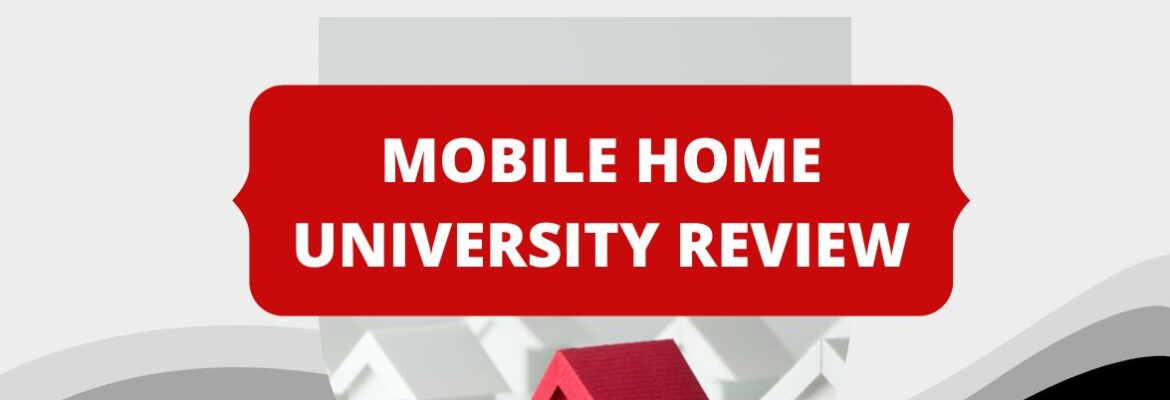 Mobile Home University Review by Brian Garvin